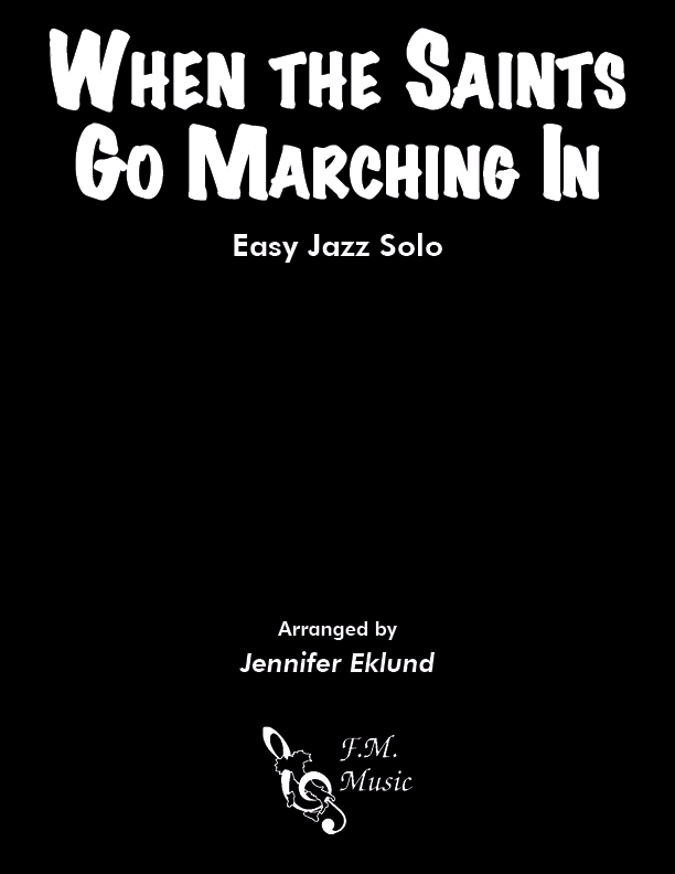 When the Saints Go Marching In (Easy Piano)